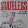 Cover Art for 9780864362025, Stateless by Anna Kosloff, Anna Bilbrough