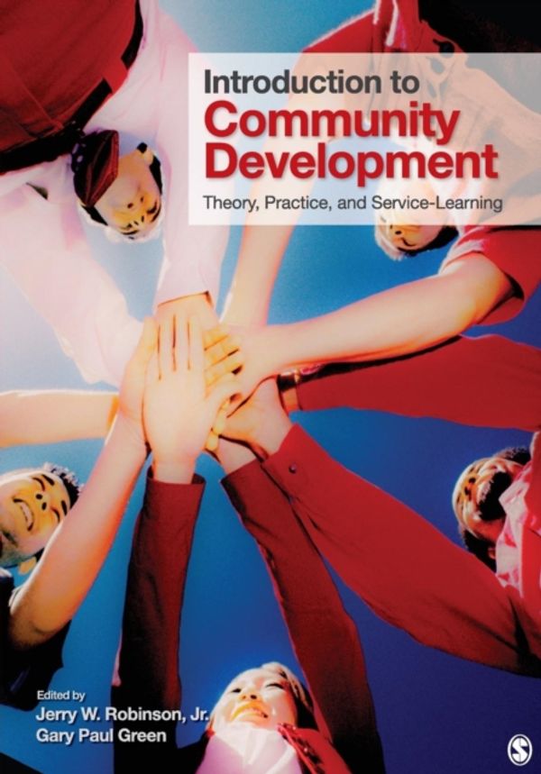 Cover Art for 9781412974622, Introduction to Community Development by Jerry W. Robinson