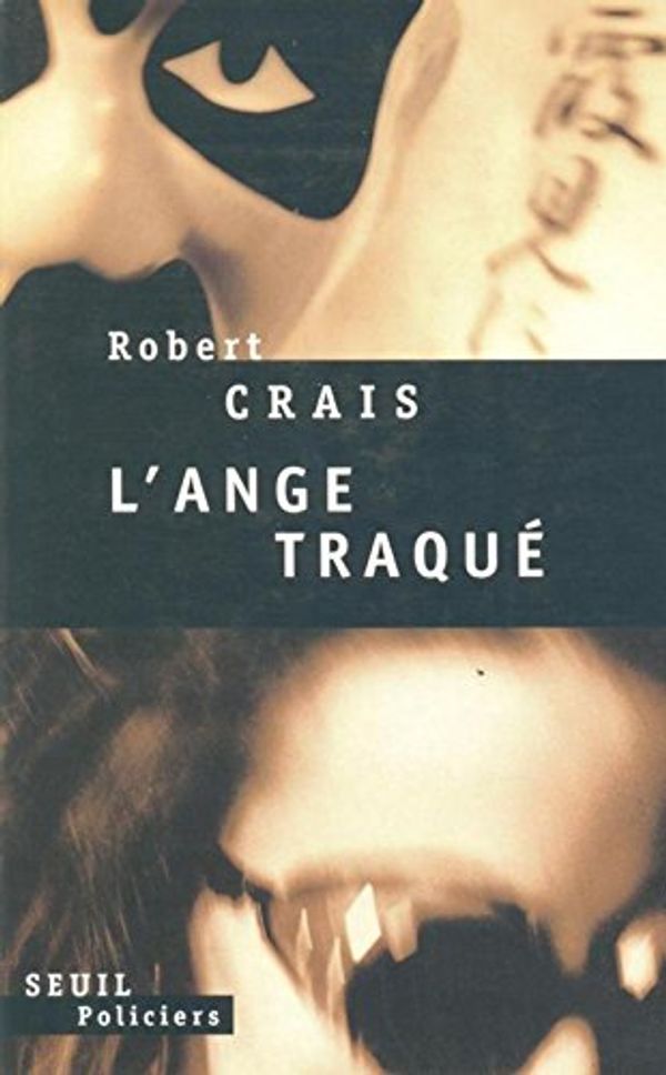 Cover Art for 9782020215930, L'ange traqué by Robert Crais