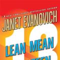 Cover Art for 9781427201225, Lean Mean Thirteen (Stephanie Plum, No. 13) by Janet Evanovich