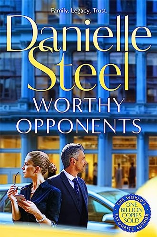 Cover Art for B0BRCCNY55, Worthy Opponents by Danielle Steel