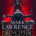 Cover Art for 9789898869975, Príncipe das Trevas A Guerra da Rainha Vermelha - Volume 1 by Mark Lawrence