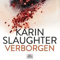 Cover Art for 9789402706819, Verborgen: een Will Trent thriller (Will Trent, 10) by Karin Slaughter
