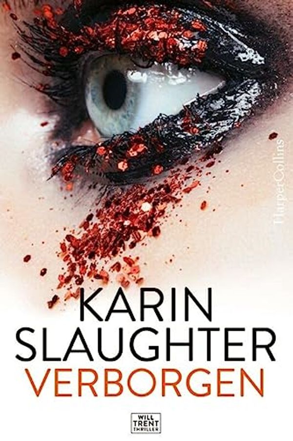Cover Art for 9789402706819, Verborgen: een Will Trent thriller (Will Trent, 10) by Karin Slaughter