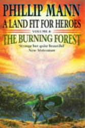 Cover Art for 9780575600706, The Burning Forest by Phillip Mann
