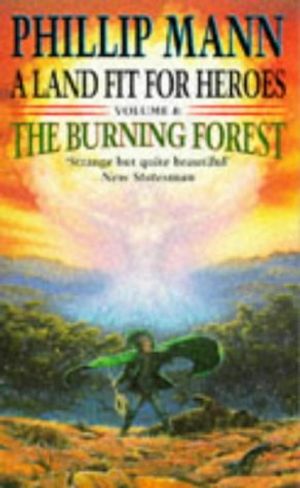 Cover Art for 9780575600706, The Burning Forest by Phillip Mann