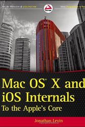 Cover Art for 9781118057650, Mac OS X and IOS Internals by Jonathan Levin