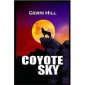 Cover Art for 9780739472521, Coyote Sky by Gerri Hill