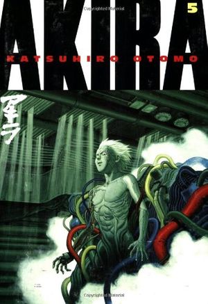 Cover Art for 9781569715277, Akira: v. 5 by Katsuhiro Otomo