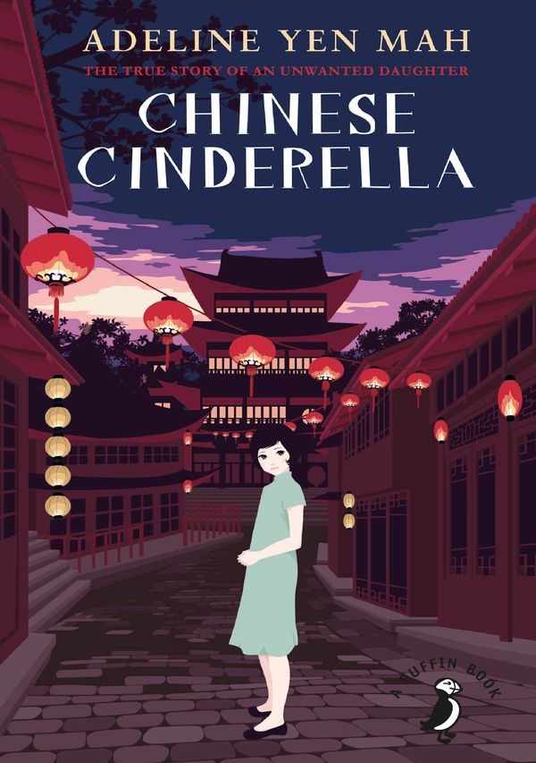 Cover Art for 9780141933818, Chinese Cinderella (PMC ed) by Adeline Yen Mah