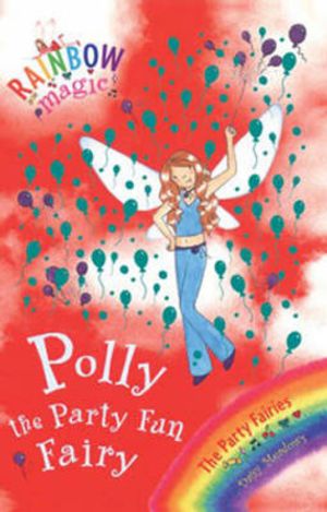 Cover Art for 9781843628224, Polly the Party Fun Fairy by Daisy Meadows