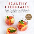 Cover Art for 9781510744943, Healthy Cocktails by Matt Dorsey, Jenny Dorsey