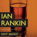 Cover Art for 9780316099271, Exit Music by Ian Rankin