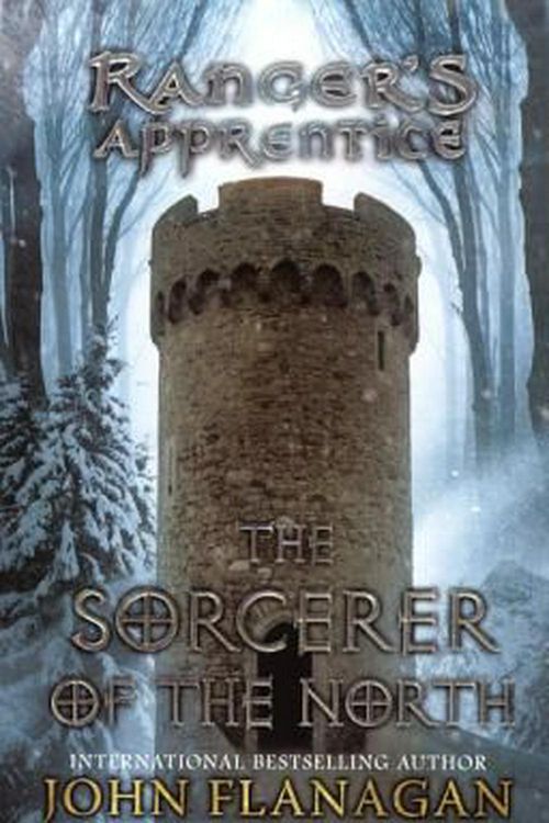 Cover Art for 9780606022378, The Sorcerer of the North by John Flanagan