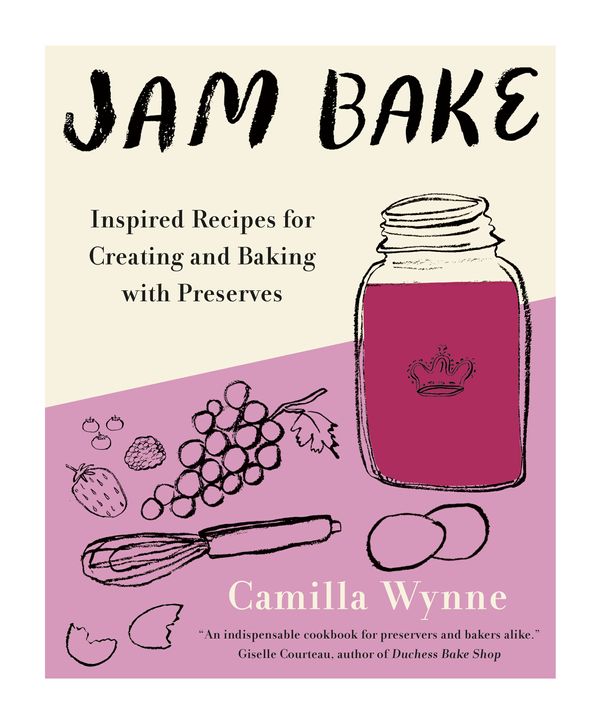 Cover Art for 9780525611080, Jam Bake: Inspired Recipes for Creating and Baking with Preserves by Camilla Wynne
