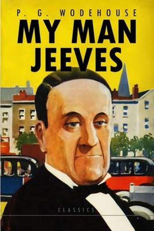 Cover Art for 9781515159841, My Man Jeeves by P. G. Wodehouse