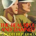 Cover Art for 9780786118670, The Beautiful and Damned: Library Edition by F. Scott Fitzgerald