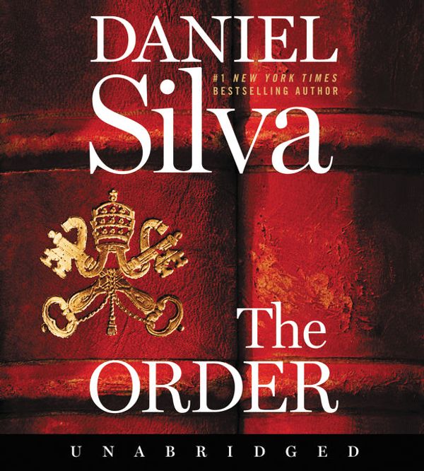 Cover Art for 9780062835208, The Order CD: A Novel (Gabriel Allon) by Daniel Silva