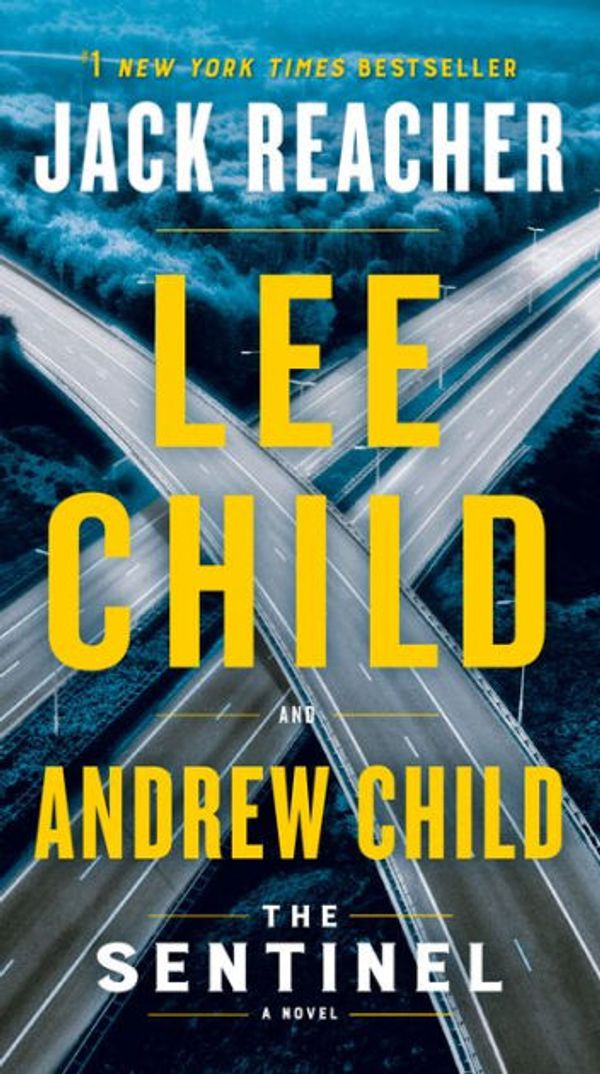 Cover Art for 9781984818478, The Sentinel by Lee Child, Andrew Child