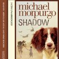 Cover Art for 9780007377503, Shadow by Michael Morpurgo