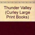 Cover Art for 9781555041397, Thunder Valley by Burt Arthur