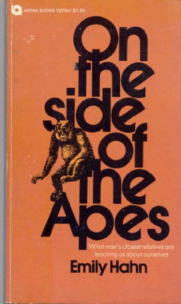 Cover Art for 9780515027846, On the side of the apes by Emily Hahn