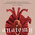 Cover Art for 9780349433363, Anatomy: A Love Story by Dana Schwartz