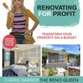 Cover Art for 9781743793565, Renovating for Profit by Cherie Barber