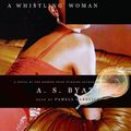 Cover Art for 9780786125203, A Whistling Woman by A. S. Byatt
