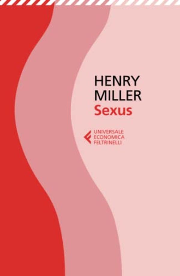 Cover Art for 9788807880049, Sexus by Henry Miller