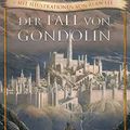 Cover Art for 9783608983678, Der Fall von Gondolin by J. R. r. Tolkien