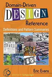 Cover Art for 9781457501197, Domain-Driven Design Reference: Definitions and Pattern Summaries by Eric Evans