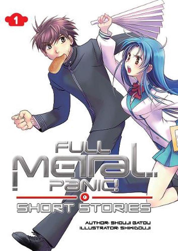 Cover Art for 9781718350809, Full Metal Panic! Short Stories: Volumes 1-3 Collector's Edition: 5 (Full Metal Panic! (light novel), 5) by Shouji Gatou