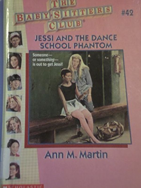 Cover Art for 9780606049504, Jessi and the Dance School Phantom by Ann M. Martin