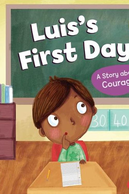 Cover Art for 9781728476346, Luis's First Day by Mari C. Schuh