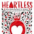 Cover Art for 9781509814138, Heartless by Marissa Meyer