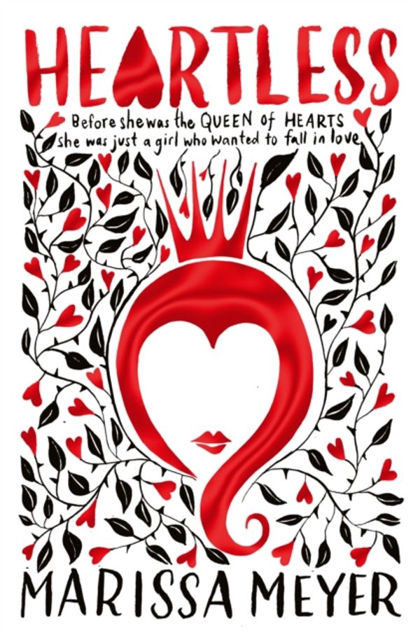 Cover Art for 9781509814138, Heartless by Marissa Meyer