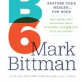 Cover Art for 9780751553413, VB6: Eat Vegan Before 6:00 to Lose Weight and Restore Your Healt by Mark Bittman