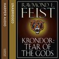 Cover Art for B00YN188JC, Krondor: Tear of the Gods: The Riftwar Legacy, Book 3 by Raymond E. Feist