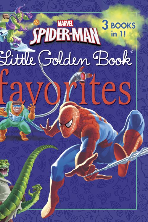 Cover Art for 9780307976598, Marvel Spider-Man Little Golden Books Favorites (Marvel) by Billy Wrecks