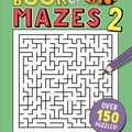 Cover Art for 9781780555027, The Kids' Book of Mazes 2 by Gareth Moore