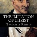 Cover Art for 1230000223668, The Imitation of Christ by Thomas a Kempis