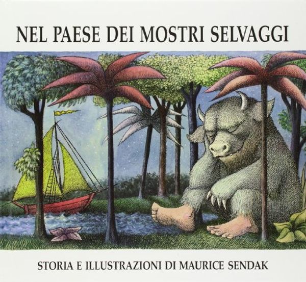 Cover Art for 9788883620072, Nel Paese Dei Mostri Selvaggi (Italian Edition) by Maurice Sendak
