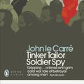 Cover Art for 9780241323410, Tinker Tailor Soldier Spy (Penguin Modern Classics) by John Le Carre