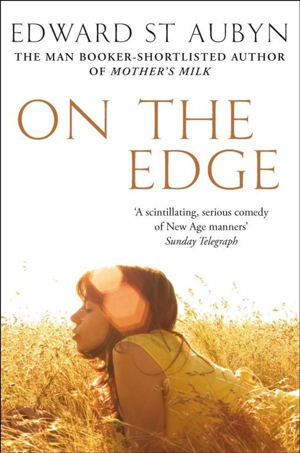 Cover Art for 9780330453974, On the Edge by St Aubyn, Edward