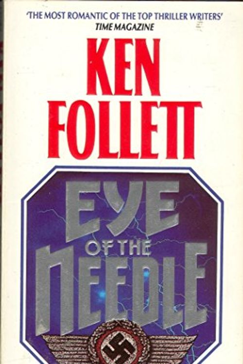 Cover Art for 9780751502886, The Eye of the Needle by Ken Follett