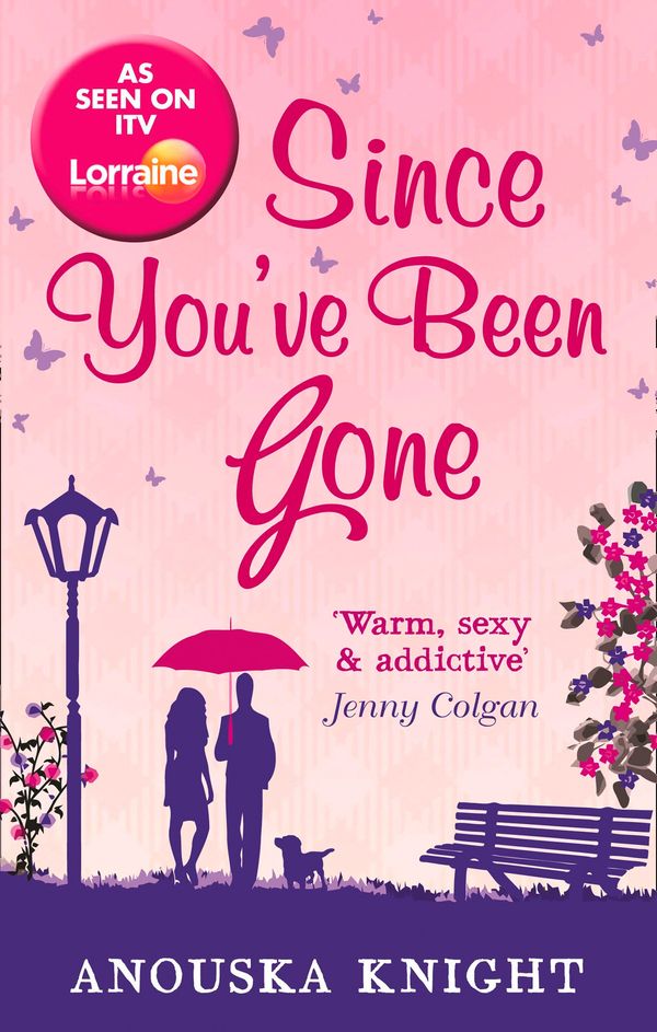 Cover Art for 9780263910230, Since You've Been Gone by Anouska Knight