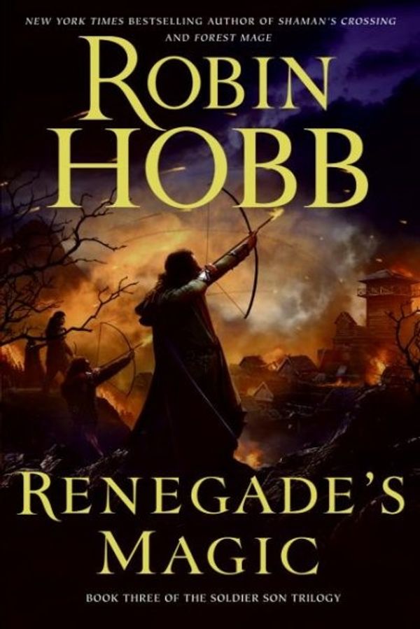 Cover Art for 9780060757649, Renegade's Magic by Robin Hobb