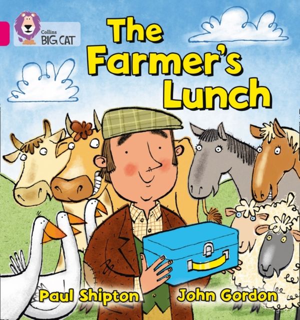 Cover Art for 9780007329144, The Farmer's Lunch: Band 1A/Pink Phase 8, Bk 3 by Paul Shipton