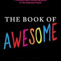 Cover Art for B008YF31M2, The Book of Awesome by Neil Pasricha
